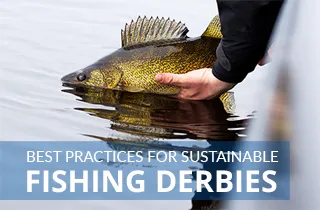 Best practices for sustainable fishing derbies